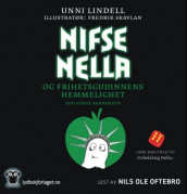 Nifse Nella og frihetsgudinnens hemmelighet av Unni Lindell (Lydbok-CD)