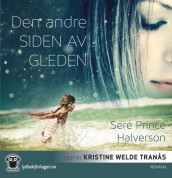Den andre siden av gleden av Seré Prince Halverson (Lydbok-CD)
