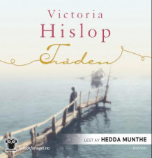 Tråden av Victoria Hislop (Lydbok-CD)