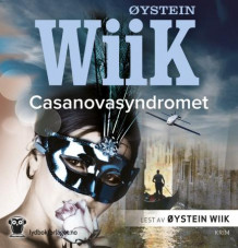 Casanovasyndromet av Øystein Wiik (Lydbok-CD)