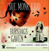 Bursdagsgaven av Sue Monk Kidd (Lydbok-CD)
