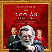 200 år på 200 sider av Frank Aarebrot (Nedlastbar lydbok)