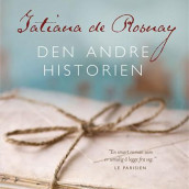 Den andre historien av Tatiana de Rosnay (Nedlastbar lydbok)
