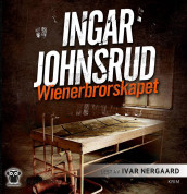 Wienerbrorskapet av Ingar Johnsrud (Nedlastbar lydbok)