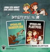 Operasjon Bronseplass ; Operasjon Plastpose av Jørn Lier Horst (Nedlastbar lydbok)