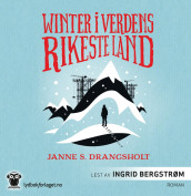 Winter i verdens rikeste land av Janne Stigen Drangsholt (Nedlastbar lydbok)