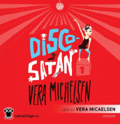 Discosatan av Vera Micaelsen (Nedlastbar lydbok)
