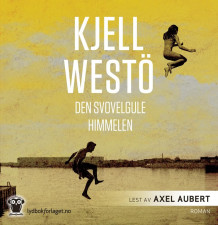 Den svovelgule himmelen av Kjell Westö (Nedlastbar lydbok)
