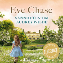 Sannheten om Audrey Wilde av Eve Chase (Nedlastbar lydbok)