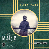 Miss Marie av Ellen Vahr (Nedlastbar lydbok)