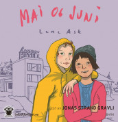 Mai og Juni av Lene Ask (Nedlastbar lydbok)