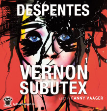 Vernon Subutex av Virginie Despentes (Nedlastbar lydbok)