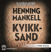 Kvikksand av Henning Mankell (Lydbok-CD)