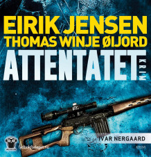 Attentatet av Eirik Jensen (Lydbok-CD)