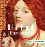 Kvinnen med rødt hår av Orhan Pamuk (Lydbok-CD)