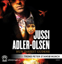 Hun takket gudene av Jussi Adler-Olsen (Lydbok-CD)