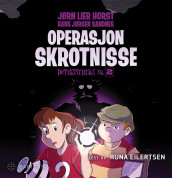 Operasjon Skrotnisse av Jørn Lier Horst (Lydbok-CD)