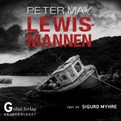 Lewismannen av Peter May (Nedlastbar lydbok)