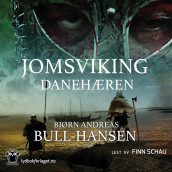 Danehæren av Bjørn Andreas Bull-Hansen (Nedlastbar lydbok)