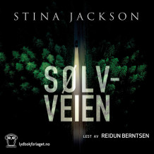 Sølvveien av Stina Jackson (Nedlastbar lydbok)