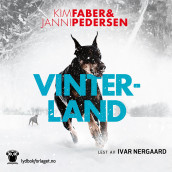 Vinterland av Kim Faber og Janni Pedersen (Nedlastbar lydbok)