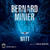 Natt av Bernard Minier (Nedlastbar lydbok)