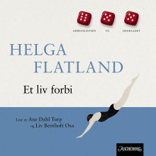 Et liv forbi av Helga Flatland (Nedlastbar lydbok)
