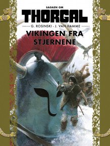 Vikingen fra stjernene av J. Van Hamme (Innbundet)