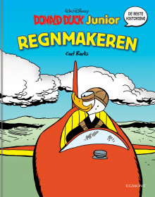 Regnmakeren av Marius Molaug og Carl Barks (Innbundet)