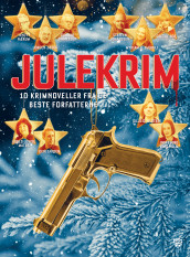 Julekrim 2021 av Myriam H. Bjerkli, Grethe Bøe, Ingebjørg Berg Holm, Steffen Johanssen, Jørgen Jæger, Agnes Lovise Matre, Knut Nærum, Gunnar Staalesen, Geir Tangen og Silje O. Ulstein (Heftet)