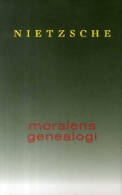 Moralens genealogi av Friedrich Nietzsche (Innbundet)