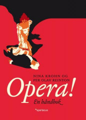 Opera av Nina Krohn og Per Olav Reinton (Ebok)