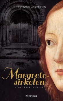 Margretesirkelen av Ingeborg Askeland (Heftet)