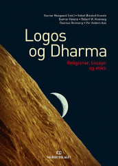 Logos og dharma av Per Anders Aas, Sidsel Øiestad Grande, Gunnar Heiene, Robert W. Kvalvaag og Rasmus Reinvang (Heftet)