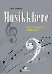 Musikklære av Jens Graasvoll (Heftet)