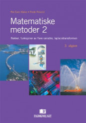 Matematiske metoder 2 av Frede Frisvold og Per-Even Kleive (Heftet)