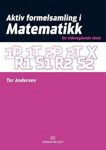 Aktiv formelsamling i matematikk av Tor Andersen (Heftet)