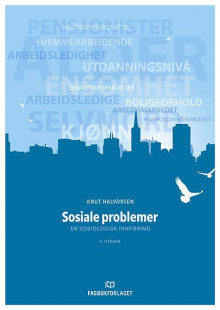 Sosiale problemer av Knut Halvorsen (Heftet)