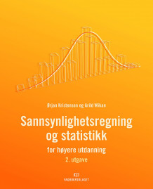 Sannsynlighetsregning og statistikk av Ørjan Kristensen og Arild Wikan (Heftet)
