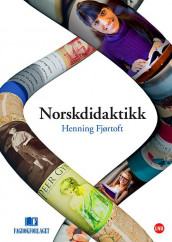 Norskdidaktikk av Henning Fjørtoft (Ebok)