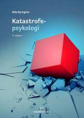 Katastrofepsykologi av Atle Dyregrov (Ebok)