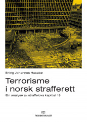 Terrorisme i norsk strafferett av Erling Johannes Husabø (Ebok)