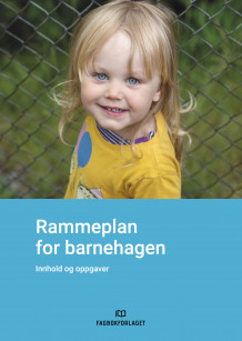 Rammeplan for barnehagen (Ebok)