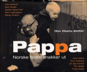 Pappa av Olav Viksmo Slettan (Innbundet)