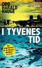 I tyvenes tid av Odd Harald Hauge (Ebok)