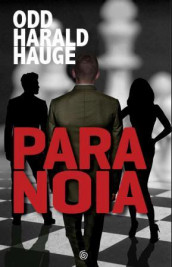 Paranoia av Odd Harald Hauge (Ebok)