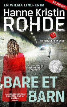 Bare et barn av Hanne Kristin Rohde (Heftet)