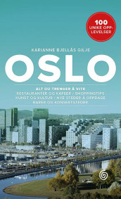 Oslo av Karianne Bjellås Gilje (Heftet)