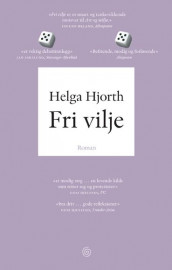 Fri vilje av Helga Hjorth (Heftet)