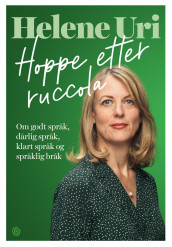 Hoppe etter ruccola av Helene Uri (Ebok)